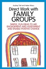 Cover: Direct Work with Family Groups - Jessica Kingsley Publishers