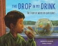Cover: The Drop in my Drink - Frances Lincoln Children's Books