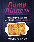Cover: Dump Dinners - Dylanna Publishing, Inc.