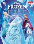 Cover: Learn to Draw Disney Frozen - Walter Foster Jr. -- Quarto Library