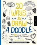 Cover: 20 Ways to Draw a Doodle and 23 Other Zigzags, Hearts, Spirals, and Teardrops - Quarry - Quarto Library