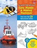 Cover: Learn to Draw Cars, Planes & Moving Machines - Walter Foster Jr. -- Quarto Library