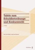Cover: Tafeln zum Schuldbetreibungs- und Konkursrecht - Schulthess Juristische Medien