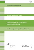Cover: R&auml;toromanische Sprache und direkte Demokratie - Schulthess Juristische Medien