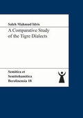 Cover: A Comparative Study of the Tigre Dialects - Shaker