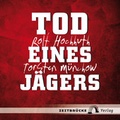 Cover: Tod eines J&auml;gers - Zeitbr&uuml;cke