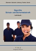 Cover: Gepr&uuml;fte Schutz- und Sicherheitskraft - Mission: Weiterbildung. GmbH