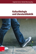 Cover: Kultur&ouml;kologie und Literaturdidaktik - Brill Deutschland