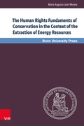 Abbildung von: The Human Rights Fundaments of Conservation in the Context of the Extraction of Energy Resources - Brill Deutschland