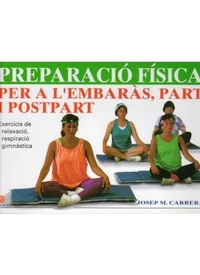 Abbildung von: Preparación física per a l'embaràs i postpart - Ediciones Medici, S.L.