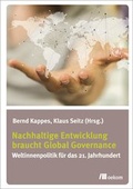 Cover: Nachhaltige Entwicklung braucht Global Governance - oekom verlag