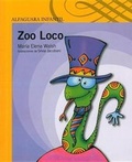 Cover: Zoo Loco - Alfaguara Infantil