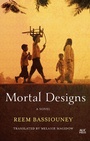 Cover: Mortal Designs - The American University in Cairo Press