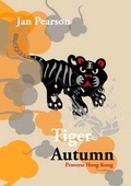 Cover: Tiger Autumn - Proverse Hong Kong