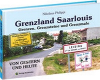 Abbildung von: Grenzland Saarlouis - Verlag Rockstuhl