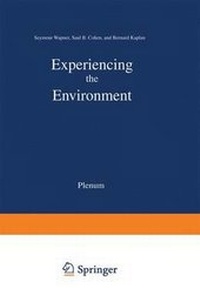 Enlarge image Cover: Experiencing the Environment - Kluwer Academic/Plenum Publishers