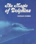 Cover: The Magic of Dolphins - Lutterworth Press