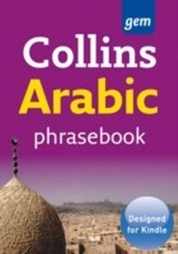 Abbildung von: Collins Arabic Phrasebook and Dictionary Gem Edition - Collins
