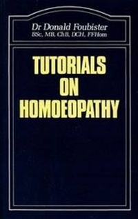 Abbildung von: Tutorials on Homoeopathy - Beaconsfield Publishers Ltd