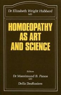 Abbildung von: Homoeopathy as Art and Science - Beaconsfield Publishers Ltd