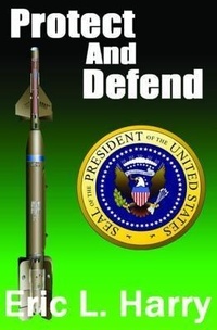 Enlarge image Cover: Protect and Defend - Pinder Lane & Garon-Brooke Associates, Ltd.