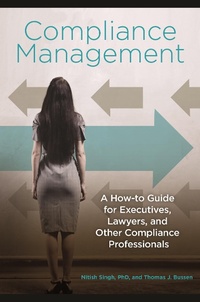 Enlarge image Cover: Compliance Management - Praeger Publishers Inc