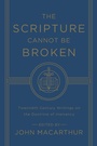 Cover: The Scripture Cannot Be Broken - Crossway Books
