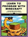 Cover: Learn to Program with Minecraft - No Starch Press