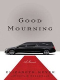 Cover: Good Mourning - Tantor Media, Inc