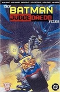 Cover: The Batman / Judge Dredd Files - 2000 AD Graphic Novels
