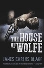 Cover: The House of Wolfe - No Exit Press