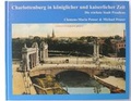 Cover: Charlottenburg in k&ouml;niglicher und kaiserlicher Zeit - St. Hubertus