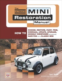 Enlarge image Cover: The Ultimate Mini Restoration Manual - Veloce