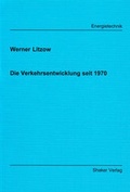 Cover: Die Verkehrsentwicklung seit 1970 - Shaker