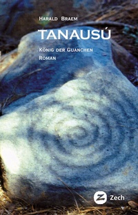 Abbildung von: Tanausú - Zech Verlag