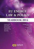 Bild: EU Energy Law, Volume V: EU Energy Law & Policy Yearbook 2014 - Claeys & Casteels Publishers BV