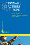 Abbildung von: Dictionnaire des acteurs de l'Europe - Éditions Larcier