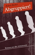 Cover: Abgruppiert! - BoD - Books on Demand