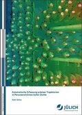 Cover: Automatische Erfassung pr&auml;ziser Trajektorien in Personenstr&ouml;men hoher Dichte - Verlag des Forschungszentrums J&uuml;lich
