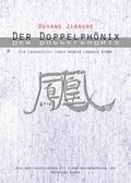 Cover: Der Doppelph&ouml;nix - Lychatz Verlag