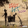 Cover: Street Art 2016 - Tushita PaperArt GmbH