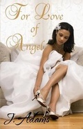 Cover: For Love of Angel - Jewel of the West