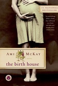 Cover: The Birth House - Knopf Canada