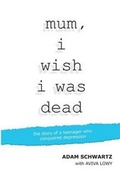 Cover: mum, i wish i was dead - Longueville Media
