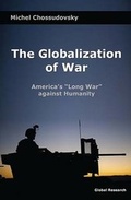 Cover: Globalization of War - Global Research, Centre for Research on Globalization