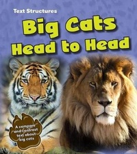 Enlarge image Cover: Big Cats Head to Head - Raintree Publishers