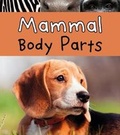 Cover: Mammal Body Parts - Raintree Publishers