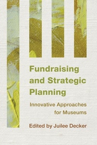 Abbildung von: Fundraising and Strategic Planning - Rowman & Littlefield Publishers