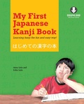 Cover: My First Japanese Kanji Book - Tuttle Publishing