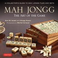 Cover: Mah Jongg: The Art of the Game - Tuttle Publishing